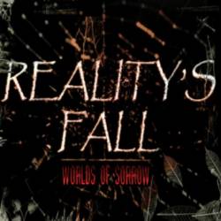 Reality's Fall : Worlds of Sorrow